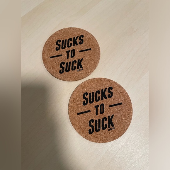 CLSC CO. “Sucks to suck” drink coasters - Set of 2 - Picture 1 of 3